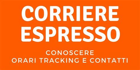 hermes corriere telefono|Corriere espresso: orari, tracking e contatti .